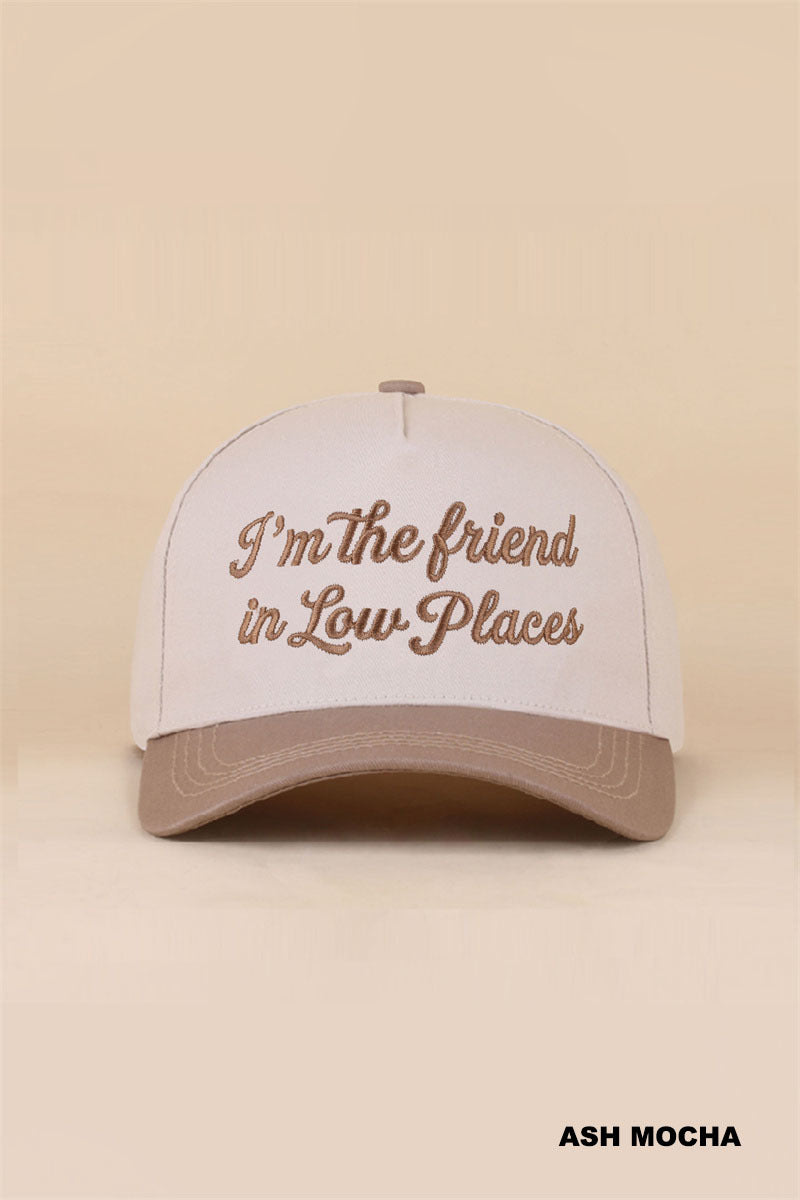 "I'm The Friend In Low Places" Two-Tone Snapback Hat